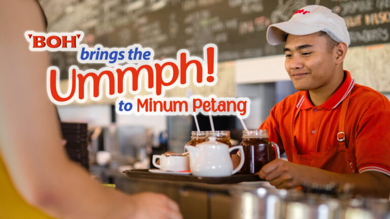 BOH Brings the Ummph! to Minum Petang