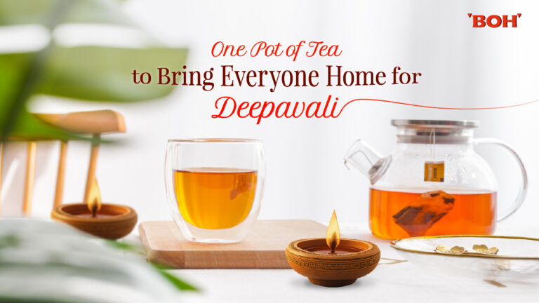 One Pot of Tea to Bring Everyone Home for Deepavali